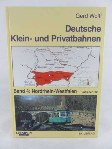 Eisenbahnbuch &quot;Deutsche Klein- und Privatbahnen&quot; Band 4 Gerd Wolff, EK-Verlag