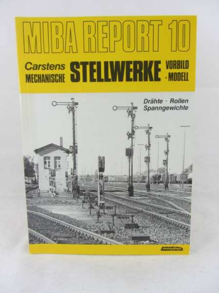 Eisenbahnbuch &quot;Stellwerke&quot; Miba Report 10